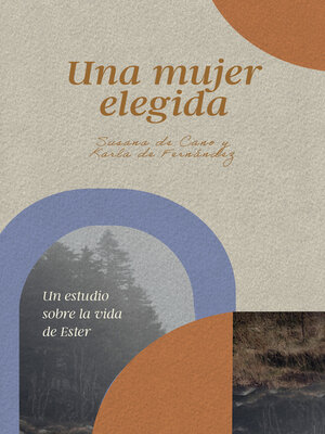 cover image of Una mujer elegida